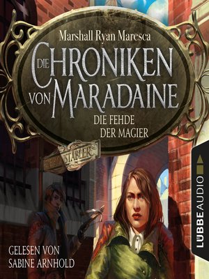 cover image of Die Fehde der Magier--Die Chroniken von Maradaine, Teil 2
